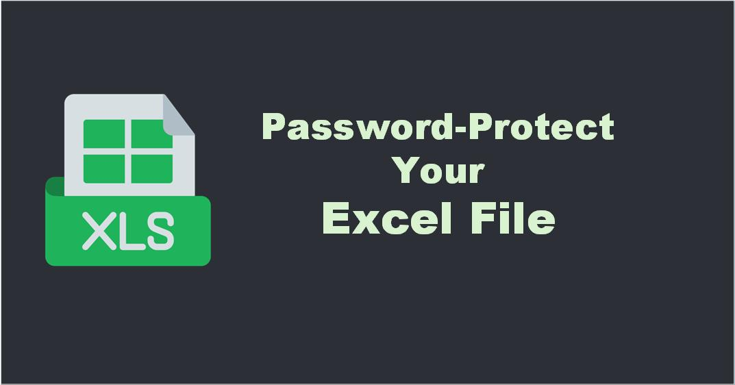How to Password Protect an Excel File